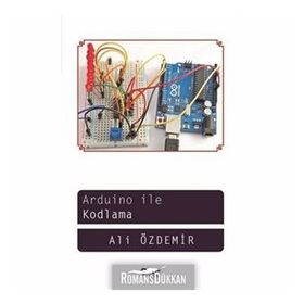 Arduino İle Kodlama - Ali Özdemir