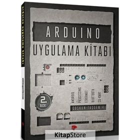 Arduino Uygulama Kitabı - Coşkun Taşdemi