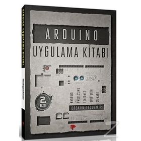 Arduino Uygulama Kitabı - Coşkun Taşdemi