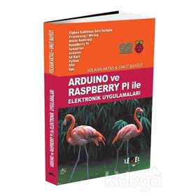 Arduino ve Raspberry Pi ile Elektronik Uygulamaları - Volkan Aktaş