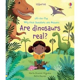 Are Dinosaurs Real? - Katie Daynes