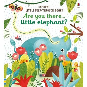 Are You There Little Elephant?-Usborne Publishing
