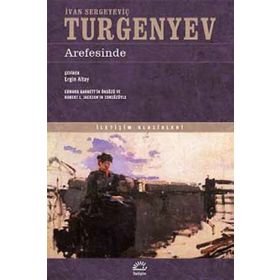Arefesinde - İvan Sergeyeviç Turgenyev