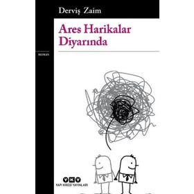 Ares Harikalar Diyarında - Derviş Zaim