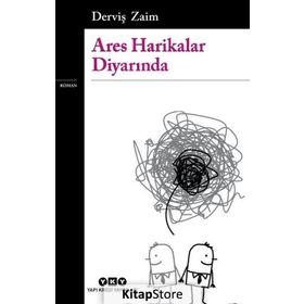 Ares Harikalar Diyarında - Derviş Zaim