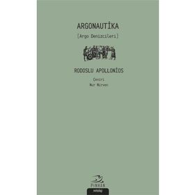 Argonautika (Argo Denizcileri) - Rodoslu Apollonios