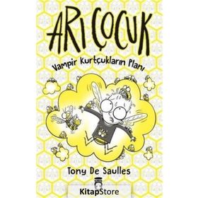 Arı Çocuk - Vampir Kurtçukların Planı / Manica Musil / Timaş Çocuk