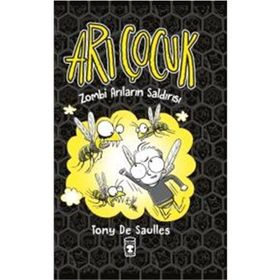 Arı Çocuk - Zombi Arıların Saldırısı - Tony De Saulles