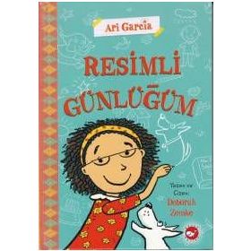 Ari Garcia - Resimli Günlüğüm 1 - Deborah Zemke
