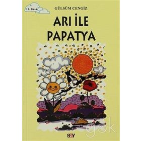 ARI İLE PAPATYA TOMURCUK KITAPLAR 2 - GÜLSÜM CENGIZ