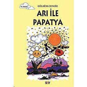 ARI İLE PAPATYA TOMURCUK KITAPLAR 2 - GÜLSÜM CENGIZ