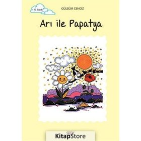 ARI İLE PAPATYA TOMURCUK KITAPLAR 2 - GÜLSÜM CENGIZ