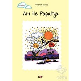 ARI İLE PAPATYA TOMURCUK KITAPLAR 2 - GÜLSÜM CENGIZ