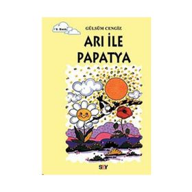 ARI İLE PAPATYA TOMURCUK KITAPLAR 2 - GÜLSÜM CENGIZ