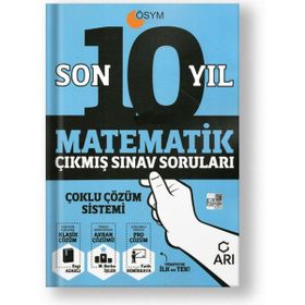 Arı Yayıncılık - 2021 Son 10 Yıl Çıkmış Matematik Sınav Soruları