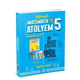 Arı Yayınları 5. Sınıf Matematik Atölyem Soru Bankası