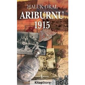 Arıburnu 1915 - Haluk Oral