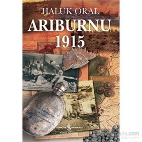 Arıburnu 1915 - Haluk Oral
