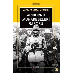 ARIBURNU MUHAREBELERI RAPORU - MUSTAFA KEMAL ATATÜRK