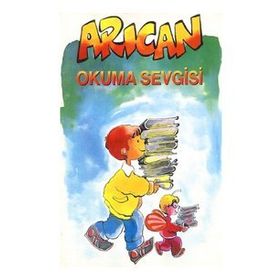 Arıcan Okuma Sevgisi - Turan Karakaş