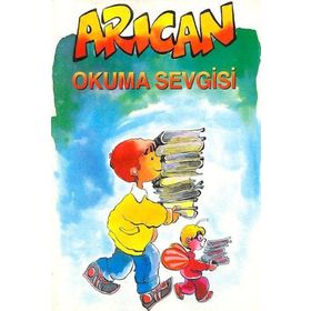 Arıcan Okuma Sevgisi - Turan Karakaş
