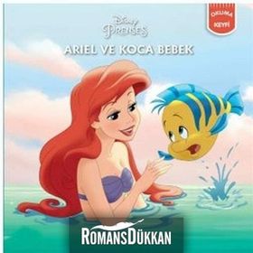 Ariel ve Koca Bebek - Disney Prenses - kollektif