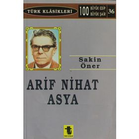 ARIF NIHAT ASYA - SAKIN ÖNER