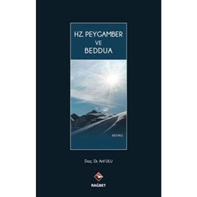 Arif Ulu - Hz. Peygamber ve Beddua
