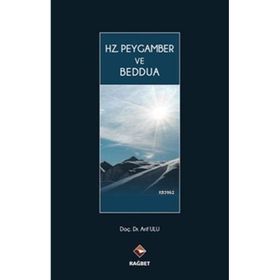 Arif Ulu - Hz. Peygamber ve Beddua