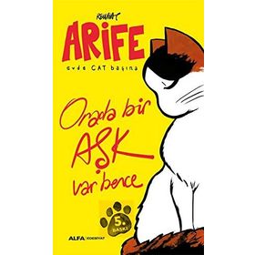 Arife - Orada Bir Aşk Var Bence