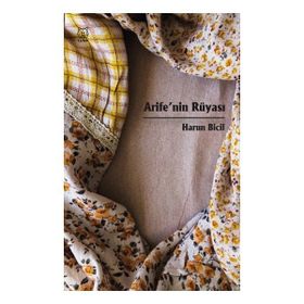 Arife'nin Rüyası-Luna Yayınları