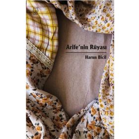 Arife'nin Rüyası-Luna Yayınları