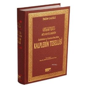 Arifibillah’ın Gönlünü Hoş Eden Kalplerin Tesellisi Şamua - imami gazali