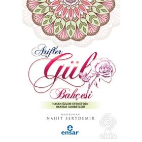 Arifler Gül Bahçesi - Hasan Özlem