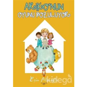 Ariko’nun Oyunu Bozuluyor - Esin Alçıoğlu