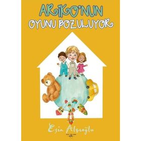 Ariko’nun Oyunu Bozuluyor - Esin Alçıoğlu
