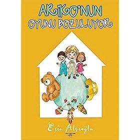 Ariko’nun Oyunu Bozuluyor - Esin Alçıoğlu