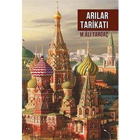 Arılar Tarikatı - Ali Targaç