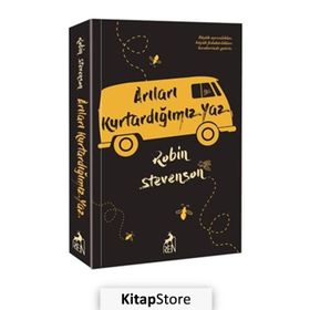 Arıları Kurtardığımız Yaz - Robin Stevenson