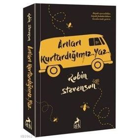 Arıları Kurtardığımız Yaz - Robin Stevenson