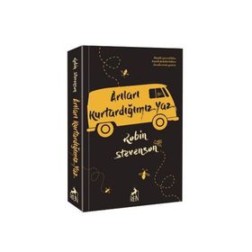 Arıları Kurtardığımız Yaz - Robin Stevenson