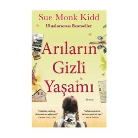 Arıların Gizli Yaşamı - Sue Monk Kidd