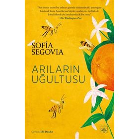 Arıların Uğultusu - Sofia Segovia