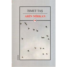 Arin Mirkan - İsmet Taş
