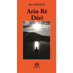 Arin Re Deri - İlyas Gizligöl