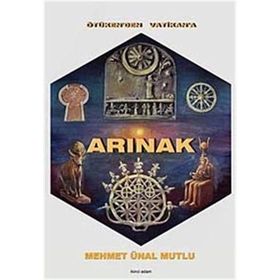 ARINAK - MEHMET ÜNAL MUTLU