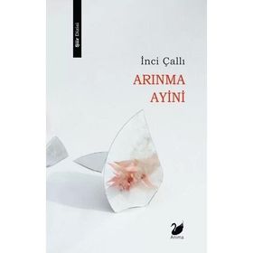 Arınma Ayini - İnci Çallı