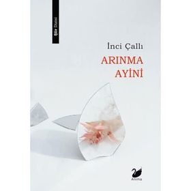 Arınma Ayini - İnci Çallı
