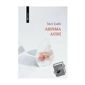 Arınma Ayini - İnci Çallı