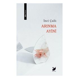 Arınma Ayini - İnci Çallı